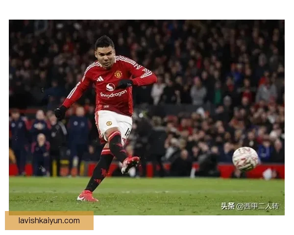 卡塞米罗技术全面性持续提升，成为球队中场核心的关键因素