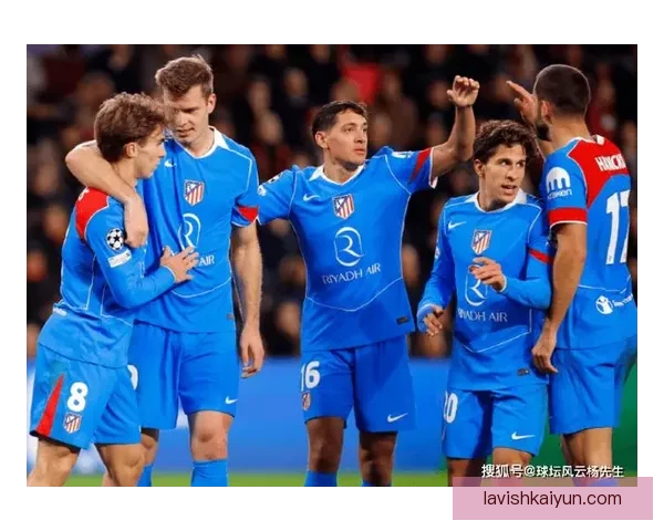 马竞 Griezmann 的传球视野持续提升，助球队稳定进攻状态