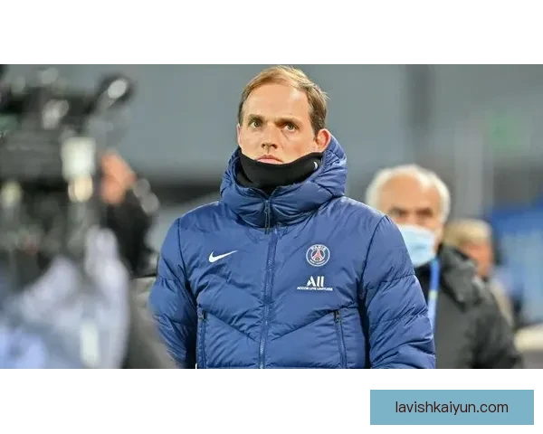 图赫尔战术执行案例分析：近期比赛表现逐渐显现效果